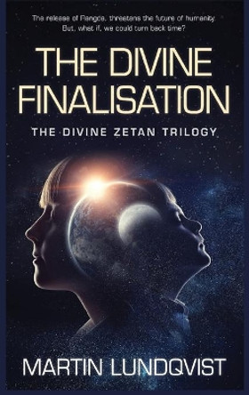 The Divine Finalisation Martin Lundqvist 9780648729815