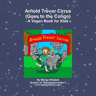 Arnold Trevor Cirrus by Mango Wodzak 9780244214432