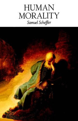 Human Morality by Samuel Scheffler 9780195085648