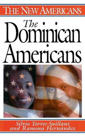 The Dominican Americans by Ramona Hernandez 9780313298394