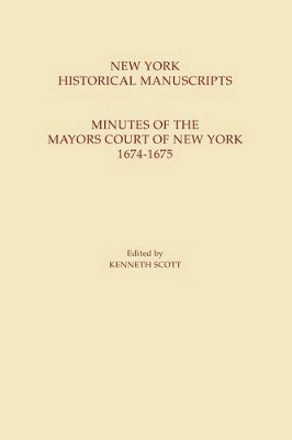 New York Historical Manuscripts by Scott 9780806310336