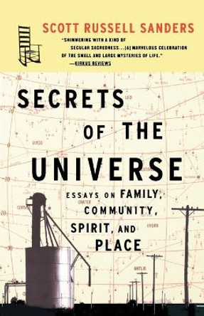 Secrets Of The Universe by Scott Russell Sanders 9780807063316