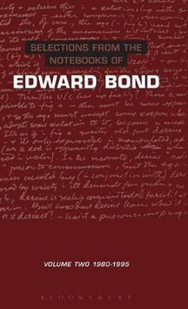 The Notebooks of Edward Bond: v. 2 by Edward Bond 9780413730008
