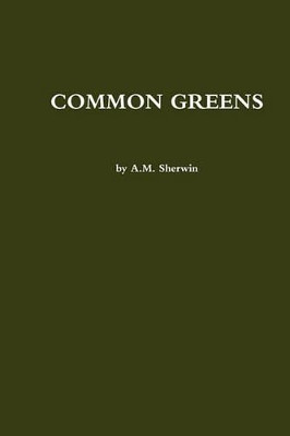 Common Greens by A M Sherwin 9780578077666