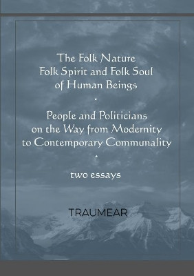 The Folk Nature & People and Politicians by Traumear 9781008983144