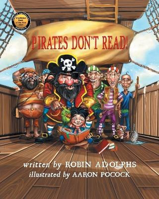 Pirates Don't Read! by Robin Adolphs 9780994212191