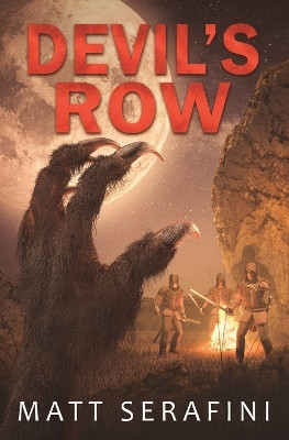 Devil's Row: A Novel of Werewolf Revenge by Matt Serafini 9780999451922