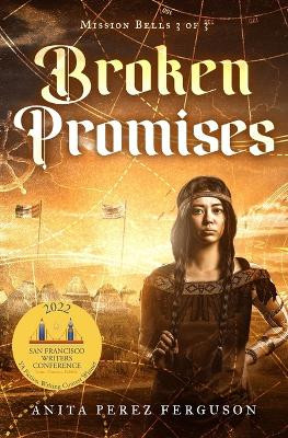 Broken Promises by Anita Perez Ferguson 9780967330082