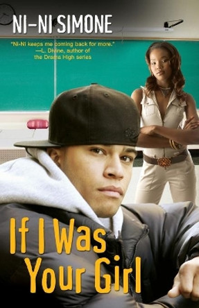 If I Was Your Girl by Ni-Ni Simone 9780758228413