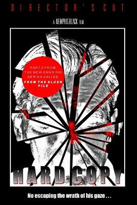 Hard Copy (Director's Cut) William S Mitcham 9780990535690