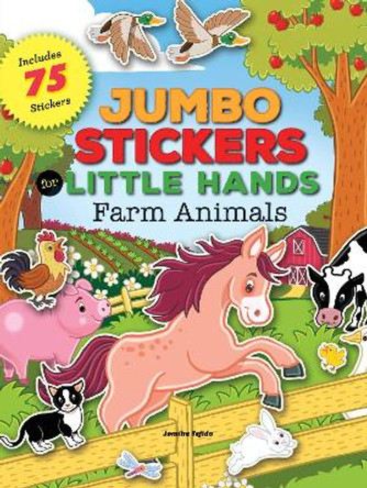 Jumbo Stickers for Little Hands: Farm Animals: Includes 75 Stickers by Jomike Tejido