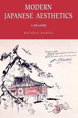Modern Japanese Aesthetics: A Reader by Michele Marra 9780824820770