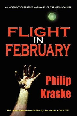 Flight In February by Philip Kraske 9780986520303