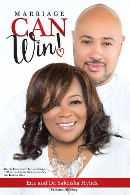 Marriage Can Win by Hylick 9780990751632