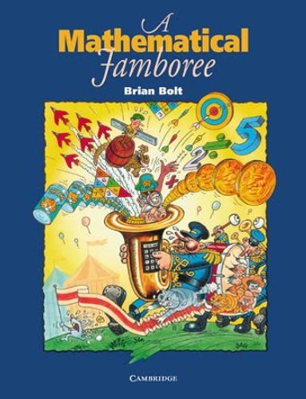 A Mathematical Jamboree by Brian Bolt 9780521485890