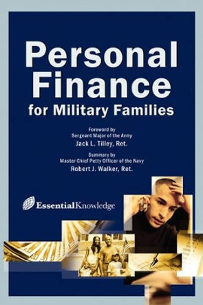 Personal Finance for Military Families: Pioneer Services Foundation Presents by Pioneer Service Inc 9780595331116