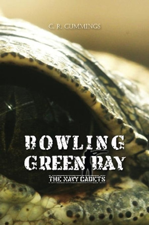 Bowling Green Bay by Christopher Cummings 9780648409656