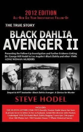 Black Dahlia Avenger II by Steve Hodel 9780983074489