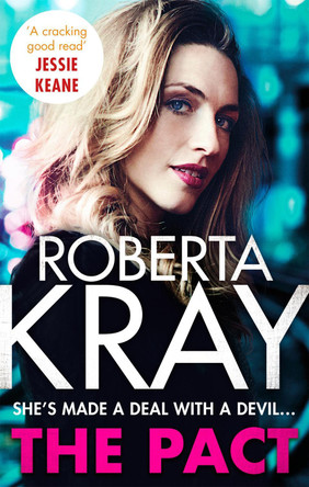 The Pact by Roberta Kray