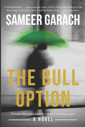 The Bull Option by Sameer Garach 9780999057414