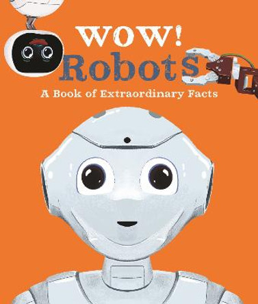 Wow! Robots by Andrea Mills