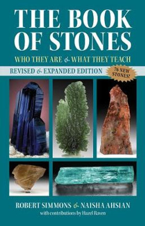 The Book of Stones: Who They Are and What They Teach by Robert Simmons