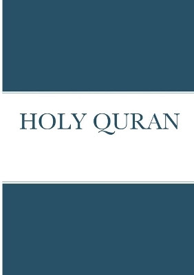 Holy Quran by Mysa Elsheikh 9780956671950