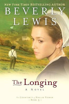 The Longing by Beverly Lewis