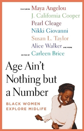 Age Ain't Nothing But A Number by CARLEEN BRICE 9780807028230