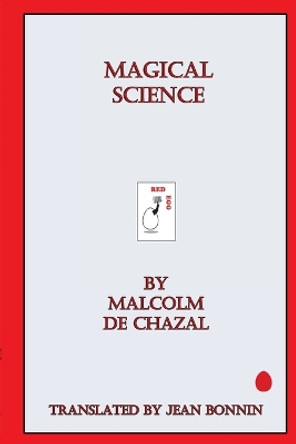 Magical Science by Malcolm De Chazal 9780957125872