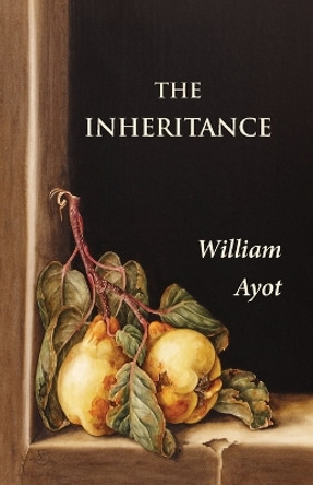 The Inheritance by William Ayot 9780993030611
