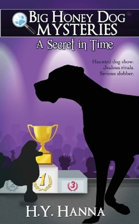 A Secret in Time by H y Hanna 9780992315344 A Secret in Time by H y Hanna 9780992315344