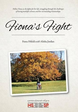 Fiona's Fight by Fiona Fifield 9780994005854
