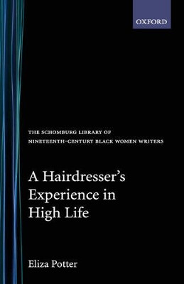 A Hairdresser's Experience in High Life by Eliza Potter 9780195061987