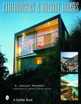 Cliffhangers and Hillside Homes: Views from the Treets by E. Ashley Rooney