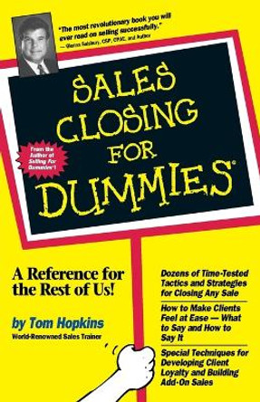 Sales Closing For Dummies by Tom Hopkins