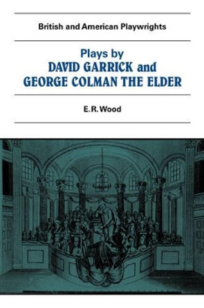 Plays by David Garrick and George Colman the Elder by David Garrick 9780521280570