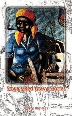 Sowa's Red Gravy Stories by Diane Richards 9780759642690