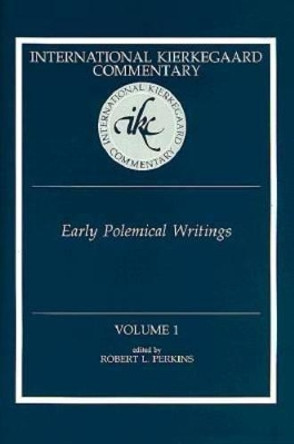 Early Polemical Writings by Robert L. Perkins 9780865546561