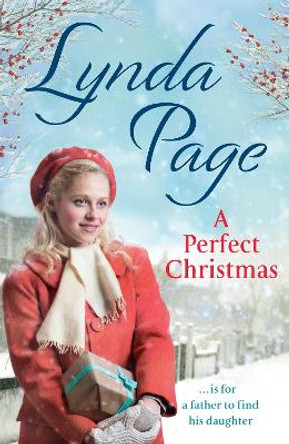 A Perfect Christmas: ... would be for a father to find his daughter by Lynda Page