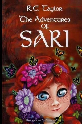 The Adventures of Sari R E Taylor 9780994212856