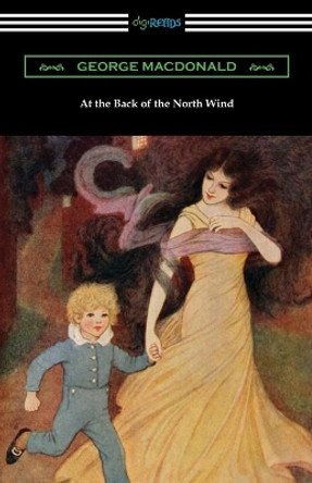 At the Back of the North Wind by George MacDonald 9781420964455