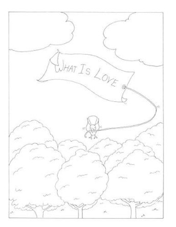 What is Love? Carla Lisbeth Rueckert 9780945007050