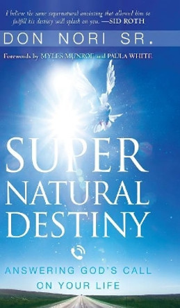 Supernatural Destiny by Don Nori 9780768440188