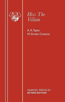 Hiss the Villian! by A.R. Taylor 9780573020995