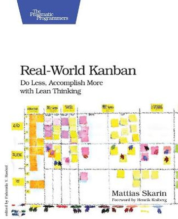 Real-World Kanban by Mattias Skarin