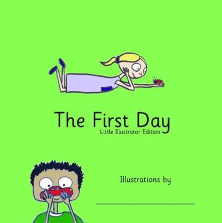 The First Day by Angela Smith 9780992720216