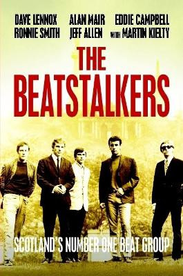The Beatstalkers by Martin Kielty 9780244072810