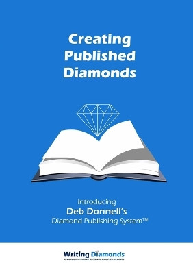 Creating Published Diamonds by Deb Donnell 9780958278096