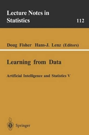 Learning from Data: Artificial Intelligence and Statistics V by Doug Fisher 9780387947365